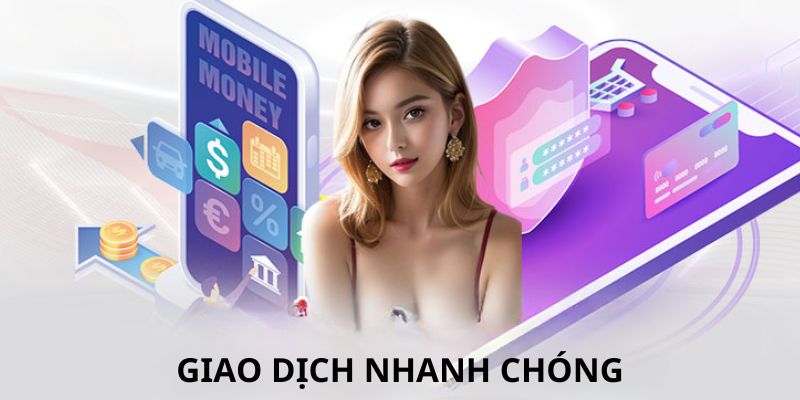 Thực hiện các giao dịch linh hoạt và an toàn 