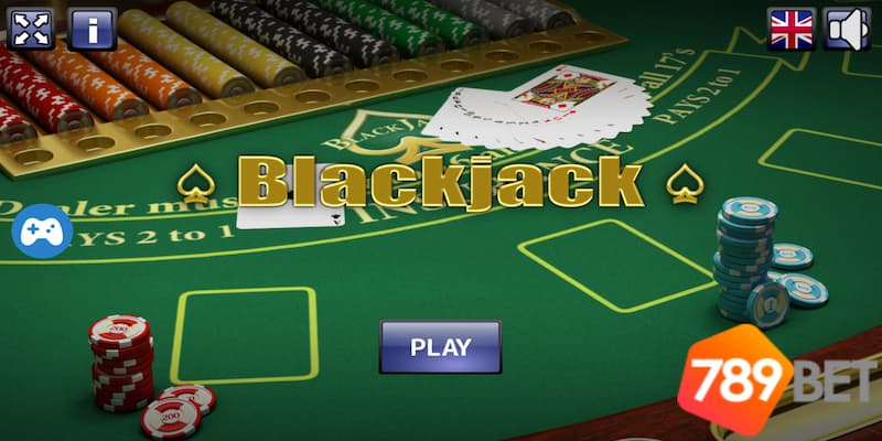 Bàn cược blackjack tại 789BET Com với Dealer cực đỉnh